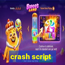 crash script